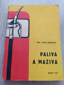 PALIVA A MAZIVA, 1967