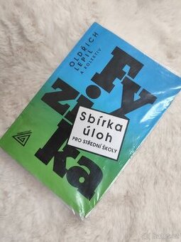 Fyzika Sbírka úloh - Oldřich Lepil