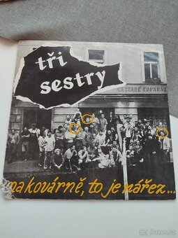 LP - Tři sestry - na kovárně, to je nářez 1990