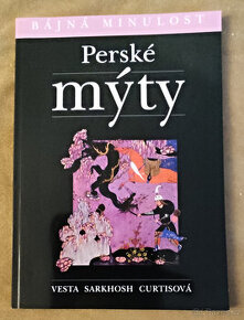 Perské mýty - Vesta Sarkhosh Curtisová