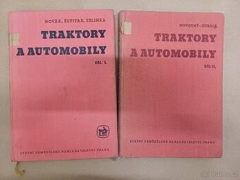 Traktory a automobily ,Novák,Šupitar,Zelinka dva díly