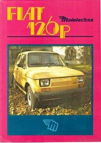 Prospekt rozkládací Polski Fiat 126 P, Mototechna 1987
