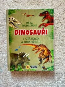 Velká encyklopedie - Dinosauři v otázkách a odpovědích