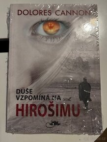 Duše vzpomíná na Hirošimu Dolores Cannon