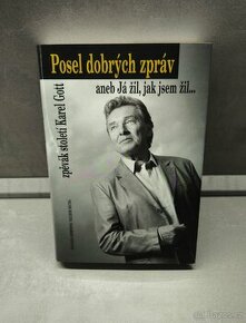 Karel Gott - Posel dobrých zpráv