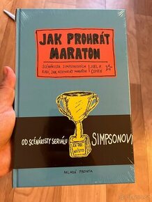 Jak prohrát maraton