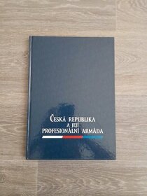 Česká republika a její profesionální armáda