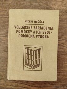 Včelárske zariadenia - Michal Mačička - 1