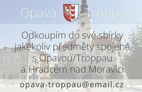 OPAVA TROPPAU HRADEC NAD MORAVICÍ GRATZ