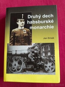 Druhý dech Habsburské monarchie