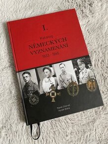 Prodám Katalog německých vyznamenání 1933 - 1945 Díl. I. - 1