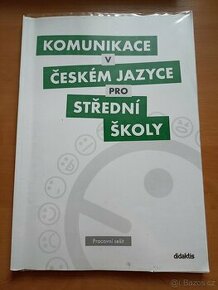 Komunikace v českém jazyce pro SŠ