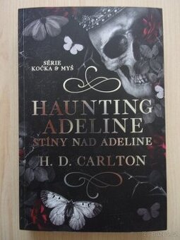 H. Carlton - HAUNTING ADELINE - STÍNY NAD ADELINE