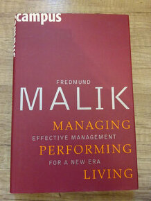 kniha: Managing Performing Living - Fredmund Malik