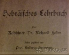 Dr.Richard Feder Učebnice hebrejštiny Hebräisches Lehrbuch - 1