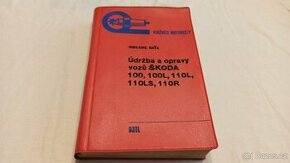 ŠKODA 100 - 110 - 110R kniha údržba a opravy – manuál Š110R - 1