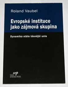 Kniha Evropské instituce jako zájmová skupina - 1