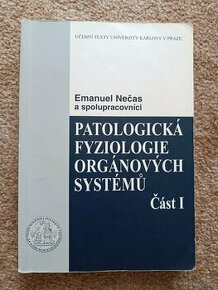 Patologická fyziologie orgánových systému I.