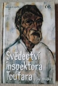 Miloň Čepelka - Svědectví inspektora Toufara a jiné povídky