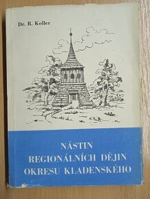 Nástin regionálních dějin okresu Kladenského + bonus - 1