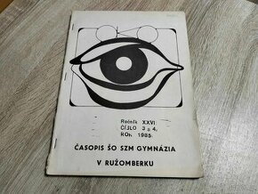 ČASOPIS ŠO SZM GYMNÁZIA V RUŽOMBERKU rok 1985--ročník XXVI.- - 1