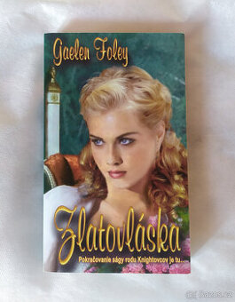 Zlatovláska, Gaelen Foley - 1