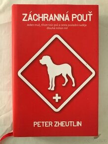 Záchranná pouť: Jeden muž, třicet tisíc psů a cest