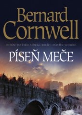 Píseň meče Bernard Cornwell