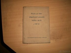 Příručka sklápěčkových automobilů Tatra 138