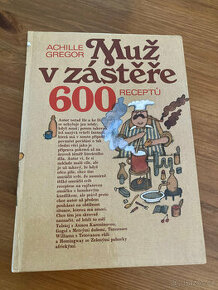 Muž v zástěře 600 receptů, Achille Gregor