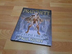 Terry Pratchett - Poslední hrdina (1. vázané vydání)