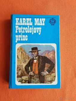 Karel May - Petrolejový princ