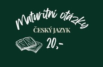 Maturitní otázky - ČESKÝ JAZYK 25 rozborů děl