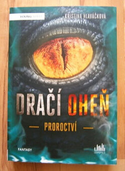 Dračí oheň - Proroctví, nová