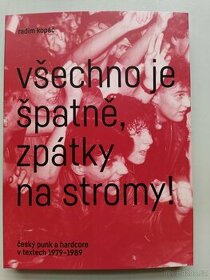 Všechno je špatně, zpátky na stromy - Radim Kopáč - 1