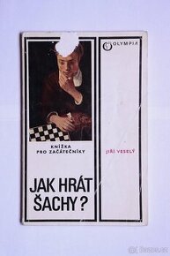 Jak hrát šachy? - Jiří Veselý - 1