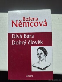 Divá Bára, Dobrý člověk