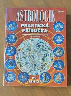 Lyn Birkbeck: Astrologie - praktická příručka