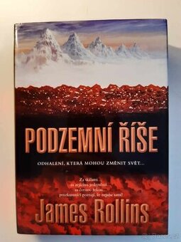 Podzemní říše James Rollins kniha