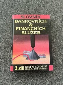 Slovník bankovních & finančních služeb. 3. díl - 1