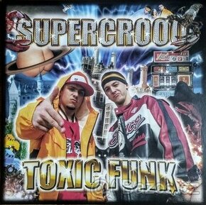 Supercrooo – Toxic Funk (2 LP) - 1