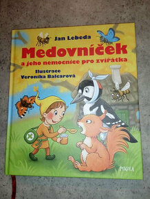 Medovníček a jeho nemocnice pro zvířátka- Jan Lebeda