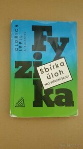 Fyzika - sbírka úloh pro střední školy