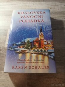 Královská vánoční pohádka - Karen Schaler