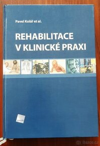 Rehabilitace v klinické praxi - 1