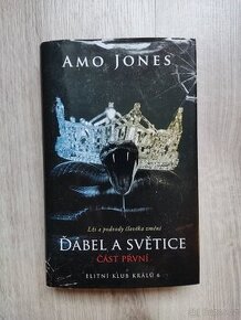 Kniha: Ďábel a světice, část první - Amo Jones