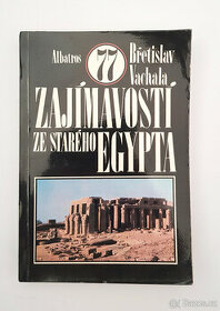 77 zajímavostí ze starého Egypta