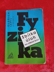 FYZIKA sbírka úloh pro střední školy