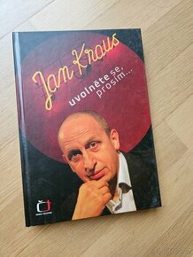 kniha Jan Kraus - Uvolněte se, prosím