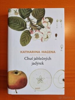 Chuť jablečných jadýrek - Katharina Hagena - 1